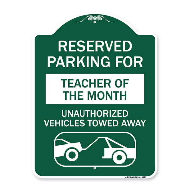 Reserved for Teacher of The Month Green & White 18 X 24 Heavy-Gauge Aluminum Architectural Sign Made in The USA Protect Your Business & Municipality SignMission Designer Series Sign Reserved for Teacher of The Month Green & White 18 X 24 Heavy-Gauge Aluminum Architectural Sign Made in The USA Protect Your Business & Municipality SignMission Designer Series Sign